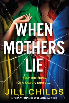 Paperback When Mothers Lie Book