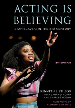 Paperback Acting Is Believing: Stanislavski in the 21st Century Book