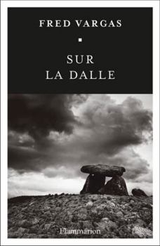 Sur la dalle - Book #12 of the Commissaire Adamsberg