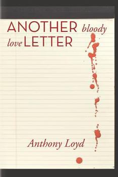 Paperback Another Bloody Love Letter Book