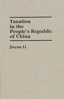 Hardcover Taxation in the People's Republic of China Book