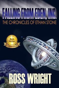 Paperback Falling From Eden Inc.: The Chronicles Of Ethan Stone Book
