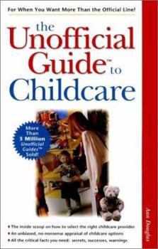 Paperback The Unofficial Guide to Childcare Book
