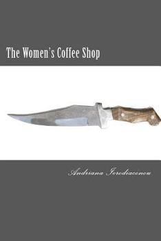 Paperback The Women's Coffee Shop Book