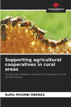 Paperback Supporting agricultural cooperatives in rural areas Book