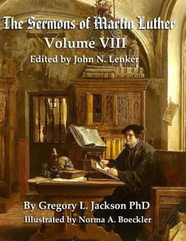 Paperback The Sermons of Martin Luther: The Lenker Edition Book