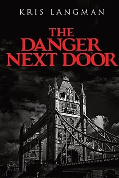 The Danger Next Door