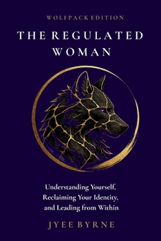 Paperback The Regulated Woman - Wolfpack Edition Book