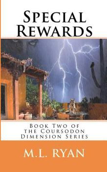 Special Rewards - Book #2 of the Coursodon Dimension