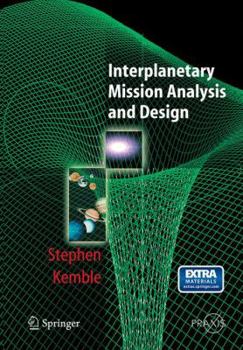 Paperback Interplanetary Mission Analysis and Design Book