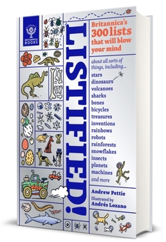 Hardcover Listified!: Britannica's 300 Lists That Will Blow Your Mind Book