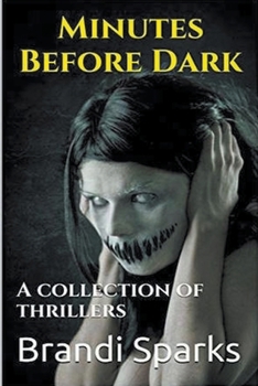 Paperback Minutes Before Dark Book