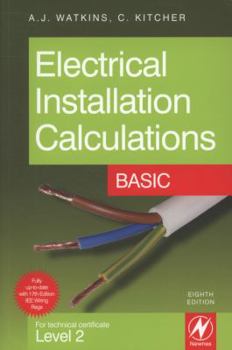 Paperback Electrical Installation Calculations: Basic Book