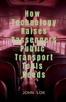 Paperback How Technology Raises Passengers Public Transport Tools Needs Book
