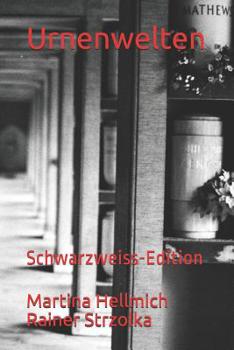 Paperback Urnenwelten: Schwarzweiss-Edition [German] Book