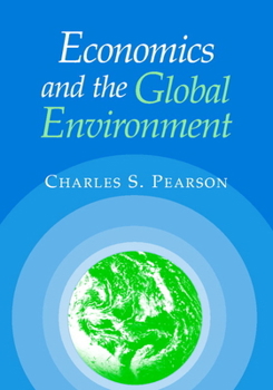 Paperback Economics and the Global Environment Book