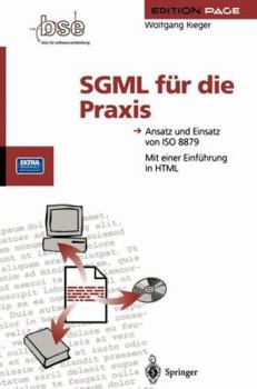 Paperback SGML Für Die PRAXIS: Ansatz Und Einsatz Von ISO 8879 [German] Book
