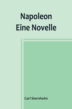 Paperback Napoleon: Eine Novelle [German] Book