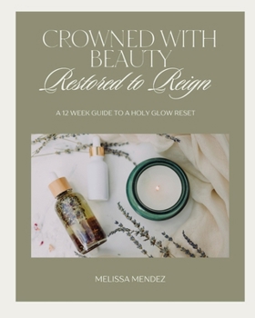 Crowned with Beauty
