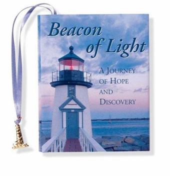 Beacon of Light: A Journey of Hope and Discovery (Charming Petites)