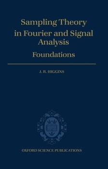 Hardcover Sampling Theory in Fourier and Signal Analysis Book