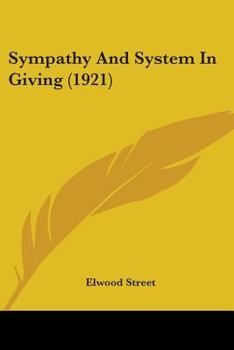 Paperback Sympathy And System In Giving (1921) Book