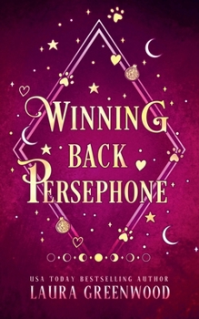Winning Back Persephone (Jinx Paranormal Dating Agency) - Book #9 of the Jinx Paranormal Dating Agency