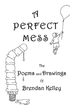 Paperback A Perfect Mess Book
