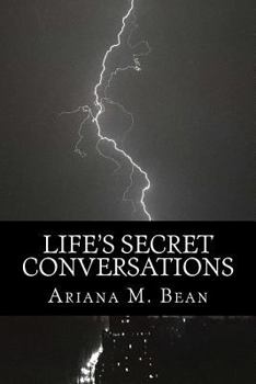 Paperback Life's Secret Conversations: The Hidden Part Of Me Book