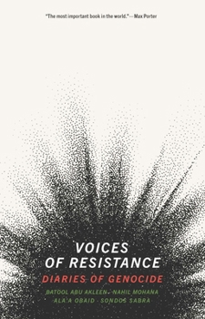 Paperback Voices of Resistance: Diaries of Genocide Book