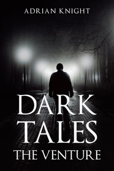 Paperback Dark Tales the Venture Book
