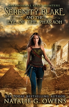 Paperback Serenity Blake and the Eye of the Pharaoh Book