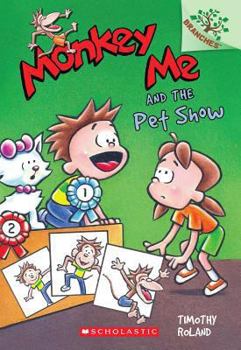 Paperback Monkey Me and the Pet Show: A Branches Book (Monkey Me #2) Book