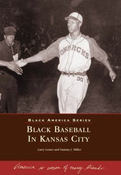 Paperback Black Baseball in Kansas City Book