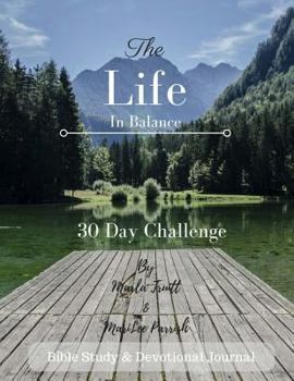 Paperback Life in Balance: 30 Day Challenge Book