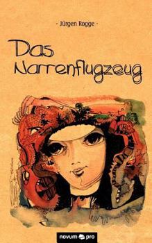 Paperback Das Narrenflugzeug [German] Book