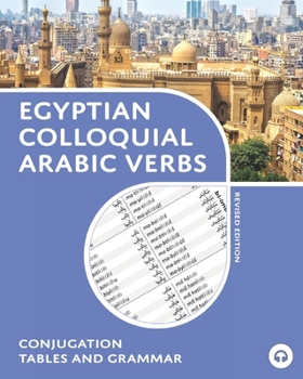 Paperback Egyptian Colloquial Arabic Verbs: Conjugation Tables and Grammar Book