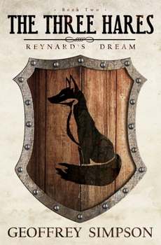 Paperback The Three Hares: Reynard's Dream Book