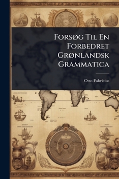 ForsÃ, g Til En Forbedret GrÃ, nlandsk Grammatica
