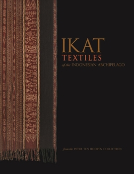 Hardcover Ikat Textiles of the Indonesian Archipelago Book