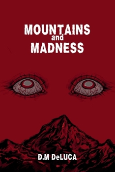 Mountains and Madness