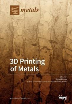 Paperback 3D Printing of Metals Book