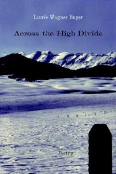 Paperback Across the High Divide Book