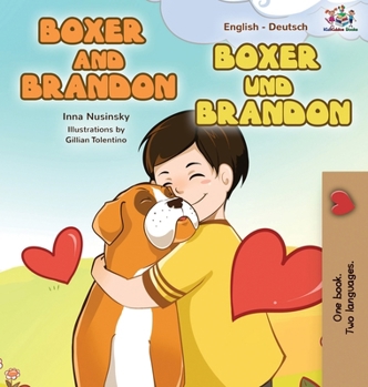 Boxer and Brandon (English German Bilingual Edition) (English German Bilingual Collection) (German Edition)