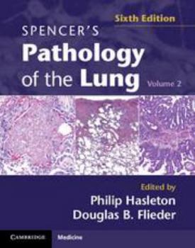 Spencer's Pathology of the Lung 2 Part Set with DVDs