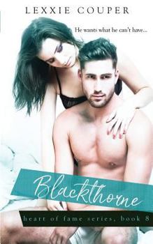 Blackthorne - Book #8 of the Heart of Fame