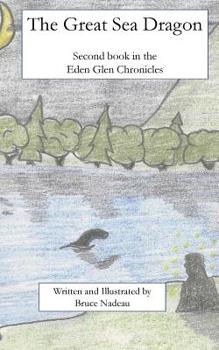 Paperback The Great Sea Dragon: The Tales of Eden Glen Book 2 Book