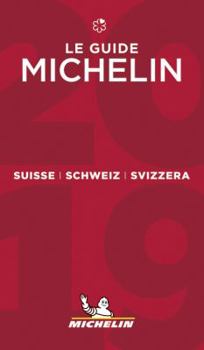 Paperback Suisse 2019 - The Michelin Guide: The Guide MICHELIN (Michelin Hotel & Restaurant Guides) (Multilingual Edition) [Multilingual] Book