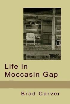 Paperback Life in Moccasin Gap Book