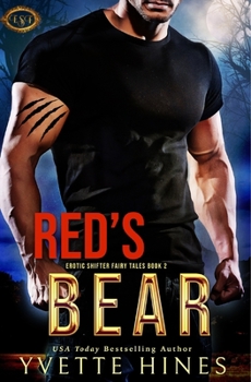 Red's Bear - Book #2 of the Erotic Shifter Fairy Tales